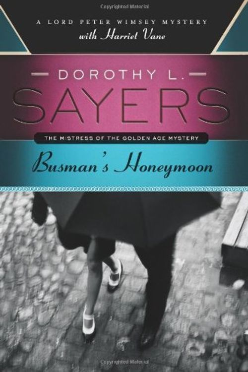 Cover Art for 9780816130412, Busman's Honeymoon by Dorothy L. Sayers