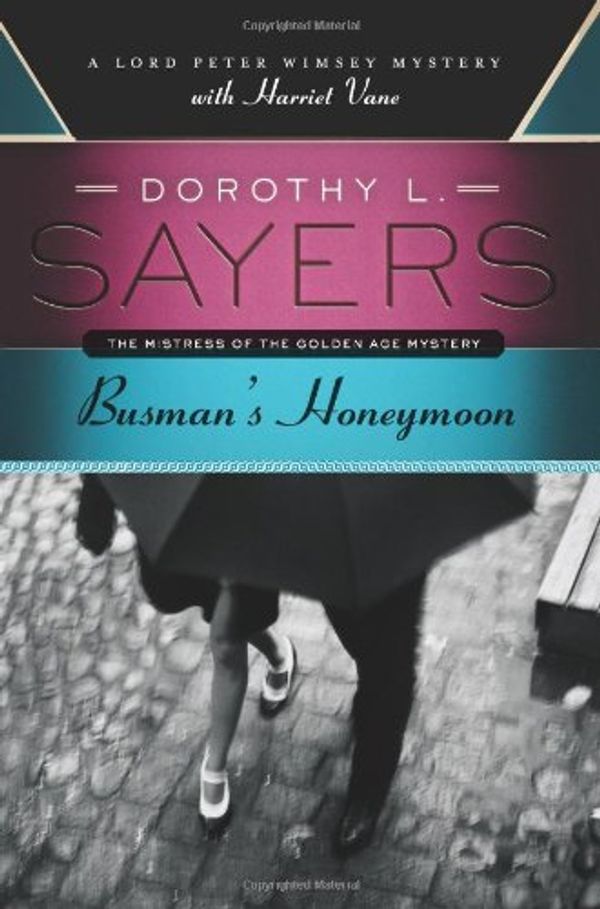 Cover Art for 9780816130412, Busman's Honeymoon by Dorothy L. Sayers