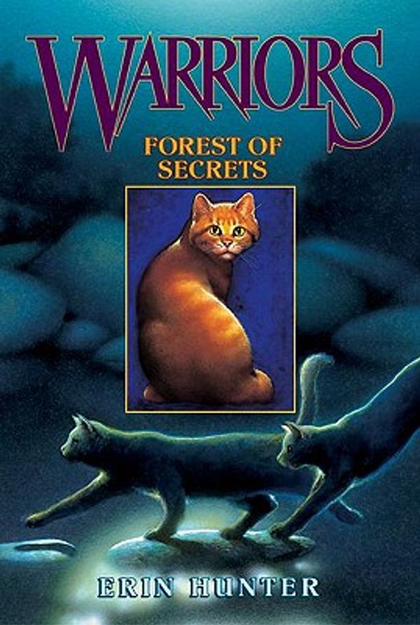 Cover Art for 9781417735563, Forest of Secrets by Erin Hunter