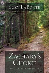 Cover Art for 9780781413176, Zachary's Choice by Suzy LaBonte