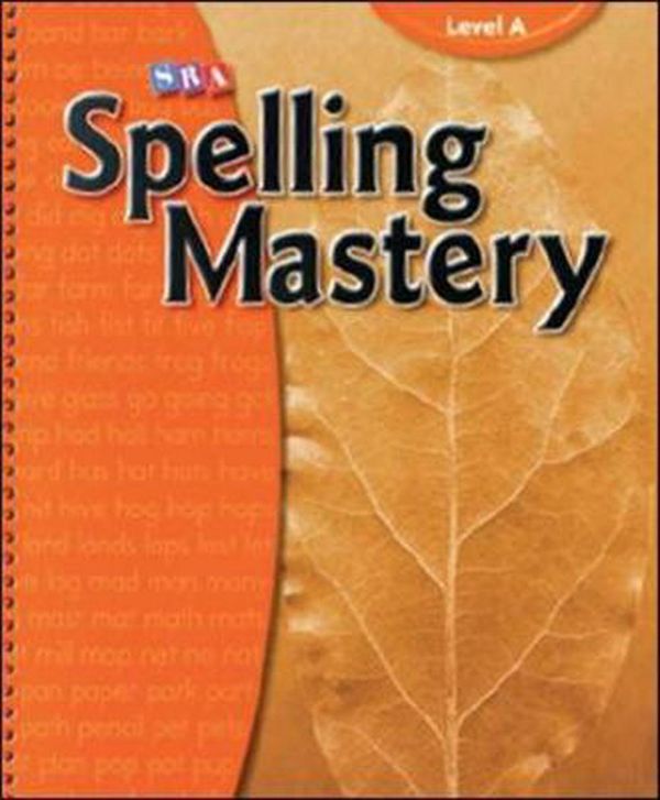 Cover Art for 9780076044887, Spelling Mastery - Teacher Materials - Level A by McGraw Hill