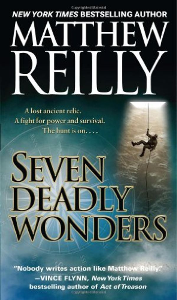 Cover Art for B00POENJ78, Seven Deadly Wonders: A Novel (Jack West, Jr.) by Matthew Reilly(2006-12-26) by Matthew Reilly