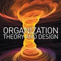 Cover Art for 9781844809905, Organizational Theory and Design by Daft, Richard L. Daft, Jonathan Murphy, Hugh Willmott