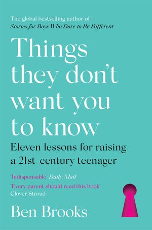 Cover Art for 9781529403954, Things They Don't Want You to Know by Ben Brooks