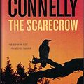Cover Art for 8601406462816, The Scarecrow by Michael Connelly