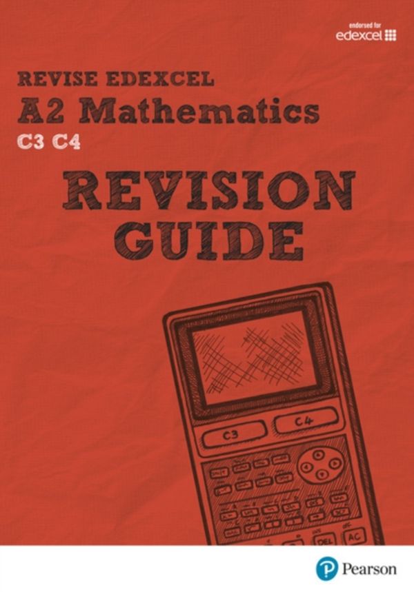 Cover Art for 9781292111179, Revise Edexcel A2 Mathematics Revision Guide (REVISE Edexcel Maths) by Harry Smith