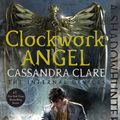Cover Art for 9781481456029, Clockwork Angel (Infernal Devices) by Cassandra Clare