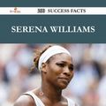 Cover Art for 9781488818202, Serena Williams 200 Success Facts - Everything you need to know about Serena Williams by Jesse Mccormick