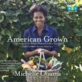 Cover Art for 9780449808580, American Grown by Michelle Obama