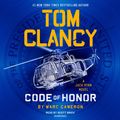 Cover Art for 9780593106792, Tom Clancy Code of Honor by Marc Cameron