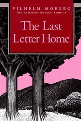 Cover Art for 9780873513227, The Last Letter Home by Vilhelm Moberg