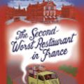Cover Art for 9780735277991, The Second-Worst Restaurant in France by Alexander McCall Smith