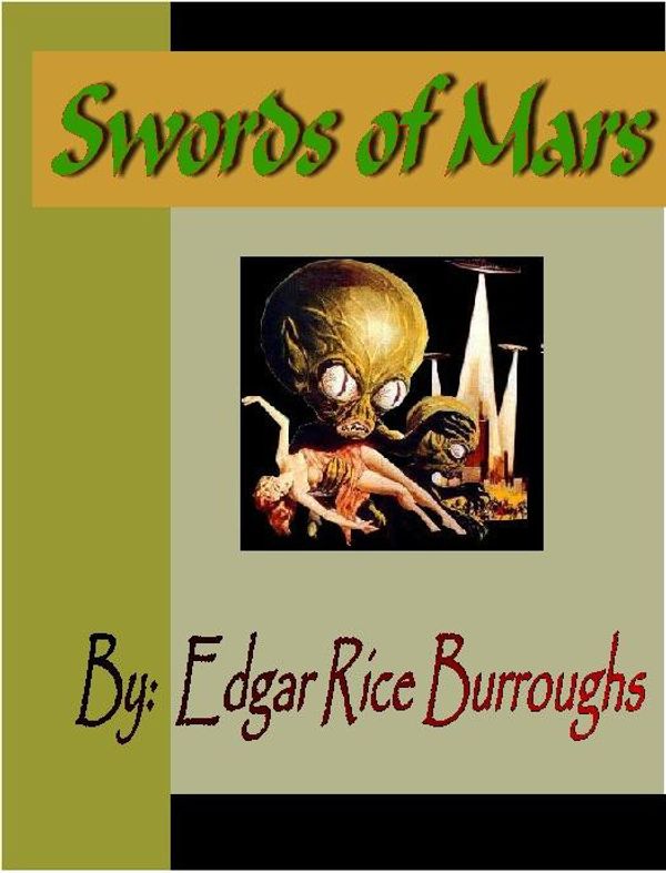 Cover Art for 9781595470027, Swords of Mars by Burroughs, Edgar  Rice