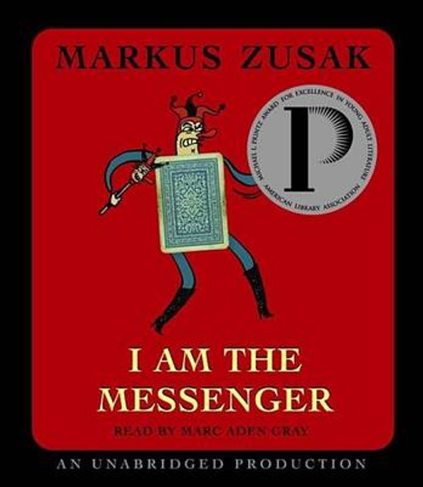 Cover Art for 9780739348444, I Am the Messenger by Markus Zusak, Marc Aden Gray