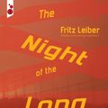 Cover Art for 9781609441159, The Night of the Long Knives by Fritz Leiber