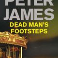 Cover Art for 9780330545983, Dead Man's Footsteps by Peter James