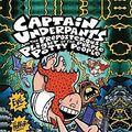 Cover Art for 9781417762798, Captain Underpants and the Preposterous Plight of the Purple Potty People by Dav Pilkey