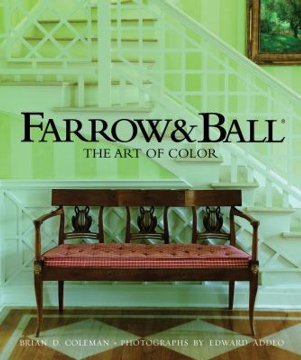 Cover Art for 0142360010111, Farrow & Ball: The Art of Color by Brian Coleman