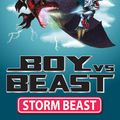 Cover Art for 9781921931581, Boy Vs Beast 5: Storm Beast by Mac Park