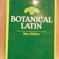 Cover Art for 9780889029293, Botanical Latin by William T. Stearn