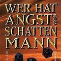 Cover Art for 9783431036152, Wer hat Angst vorm Schattenmann? by James Patterson