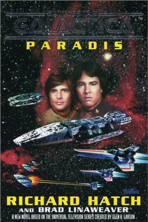 Cover Art for 9780743474412, Paradis (Battlestar Galactica) by Richard Hatch
