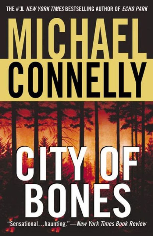 Cover Art for 9780316154314, City of Bones by Michael Connelly