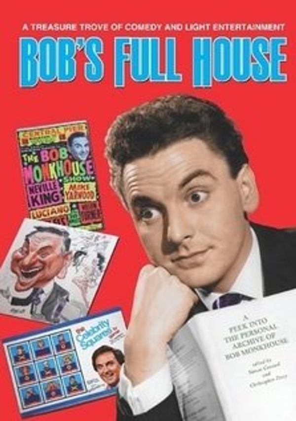 Cover Art for 9781900203326, Bob's Full House: A Peek into the Personal Archive of Bob Monkhouse by Unknown