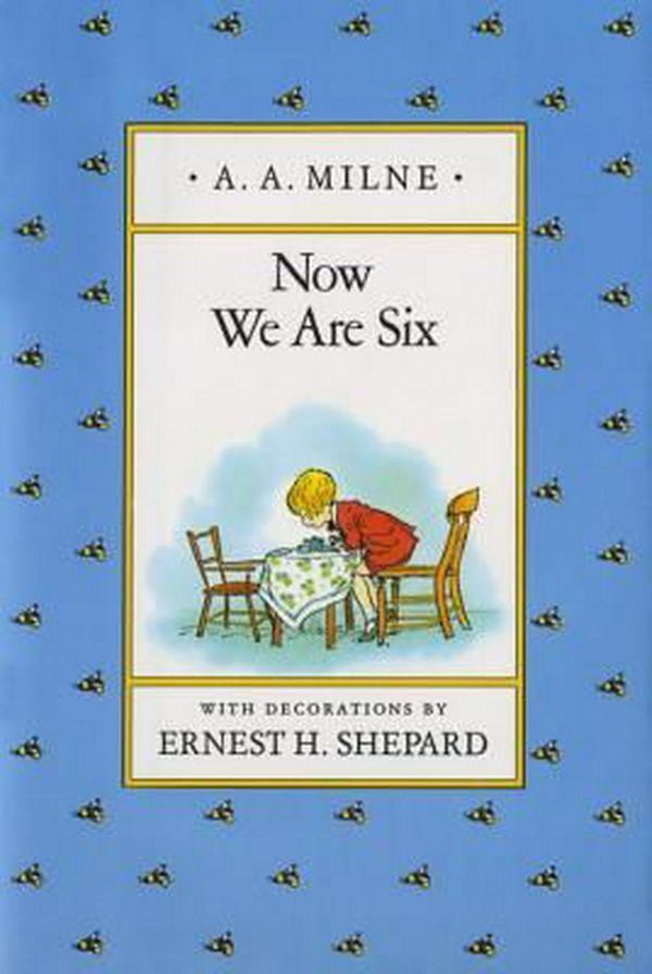Cover Art for 9780525444466, Now we are Six by A. A. Milne