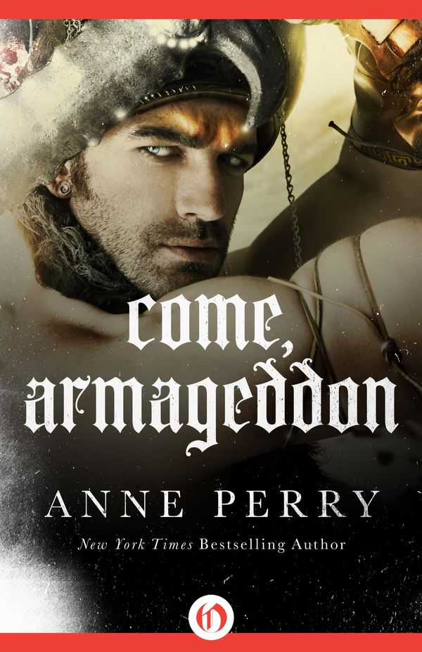 Cover Art for 9781480409248, Come Armageddon by Anne Perry