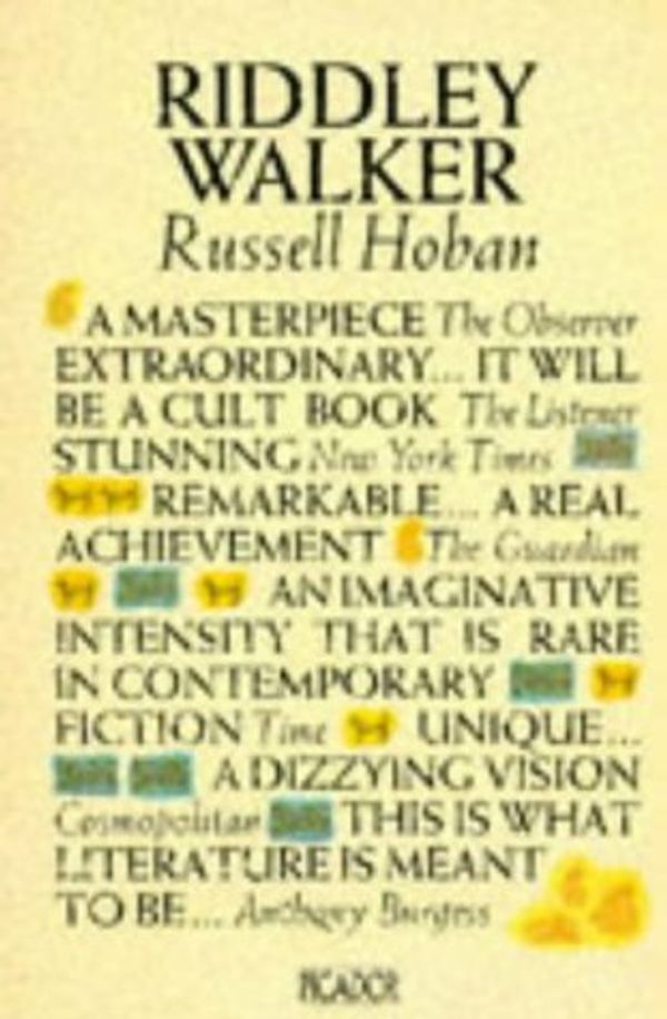 Cover Art for 9780330266451, Riddley Walker (Picador) [Paperback] by Russell Hoban