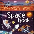 Cover Art for 9780794517342, My Very First Space Book IR (was Book of Space) by Emily Bone
