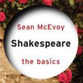 Cover Art for 9781136320897, Shakespeare: The Basics by Sean McEvoy