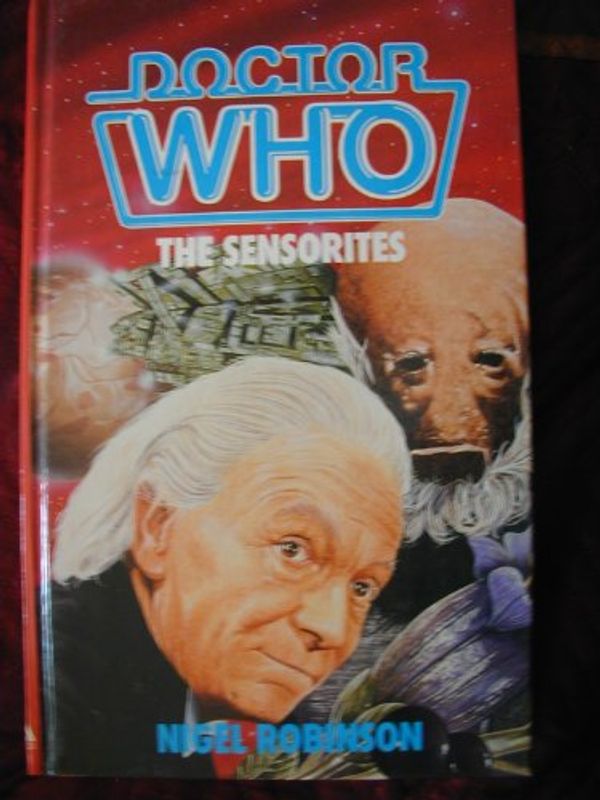 Cover Art for 9780491034555, Doctor Who-The Sensorites by Nigel Robinson