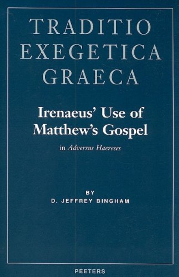 Cover Art for 9789068319644, Irenaeus' Use of Matthew's Gospel by Dj Bingham