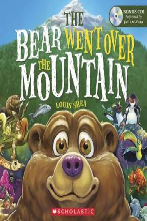 Cover Art for 9781742833712, The Bear Went Over the Mountain by Louis Shea