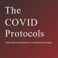 Cover Art for 9798404956078, The Covid Protocols: Upholding Your Rights in Authoritarian Times by A LeRoy