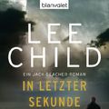 Cover Art for B004OL2AZO, In letzter Sekunde by Lee Child