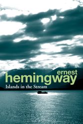Cover Art for 9780099586630, Islands in the Stream by Ernest Hemingway