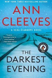 Cover Art for 9781250204516, The Darkest Evening by Ann Cleeves