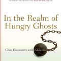 Cover Art for 9780676977400, In the Realm of Hungry Ghosts by Mate M.d., Gabor