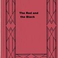 Cover Art for 1230000926607, The Red and the Black by Stendhal