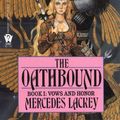 Cover Art for 9781101127339, The Oathbound by Mercedes Lackey