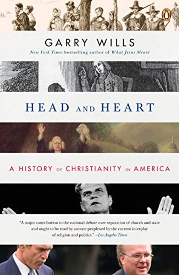 Cover Art for 9780143114079, Head and Heart by Garry Wills