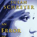 Cover Art for 9781463760052, An Error In Judgment by Susan Schreyer