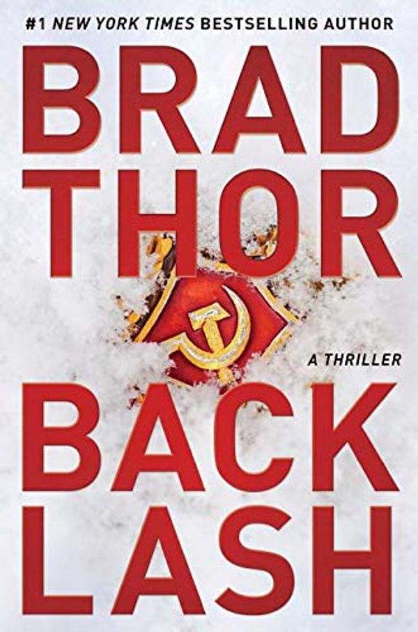 Cover Art for 9781432866532, Backlash: A Thriller (Scot Harvath) by Brad Thor