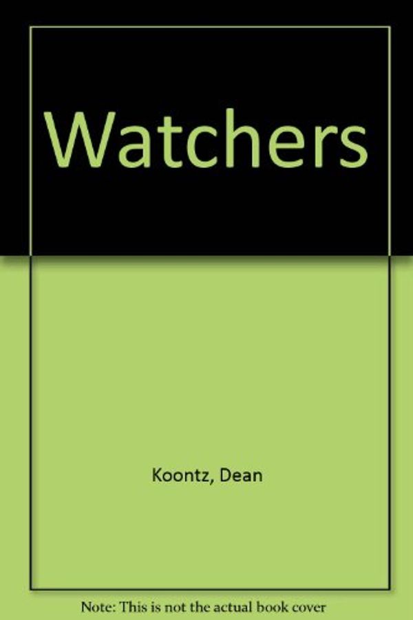 Cover Art for 9780750502962, Watchers by Dean Koontz