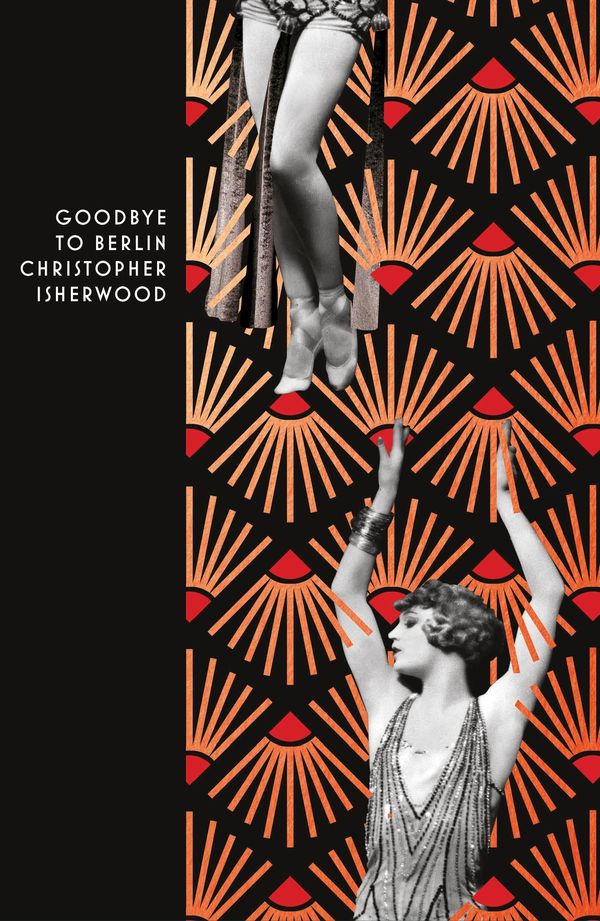 Cover Art for 9781784878108, Goodbye to Berlin by Christopher Isherwood