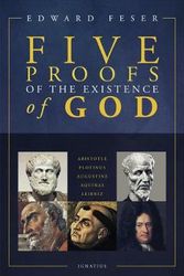 Cover Art for 9781621641339, Five Proofs of the Existence of God by Edward Feser