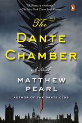 Cover Art for 9780143109495, The Dante Chamber by Matthew Pearl